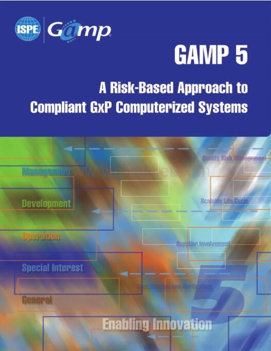 《GAMP 5（良好自动化生产实践规范）指南》第二版 中英对照版